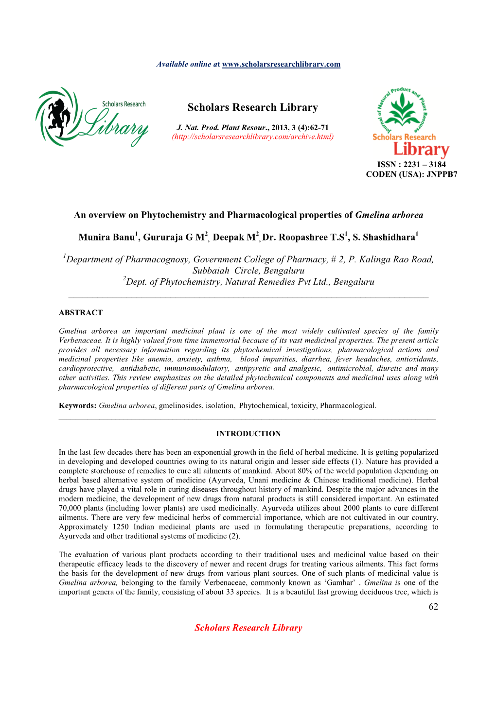 An Overview on Phytochemistry and Pharmacological Properties of Gmelina Arborea