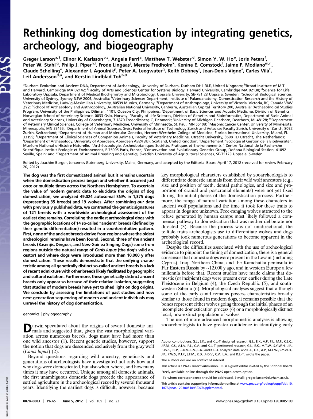 Rethinking Dog Domestication by Integrating Genetics, Archeology, and Biogeography