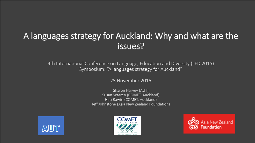 A Languages Strategy for Auckland: Why and What Are the Issues?