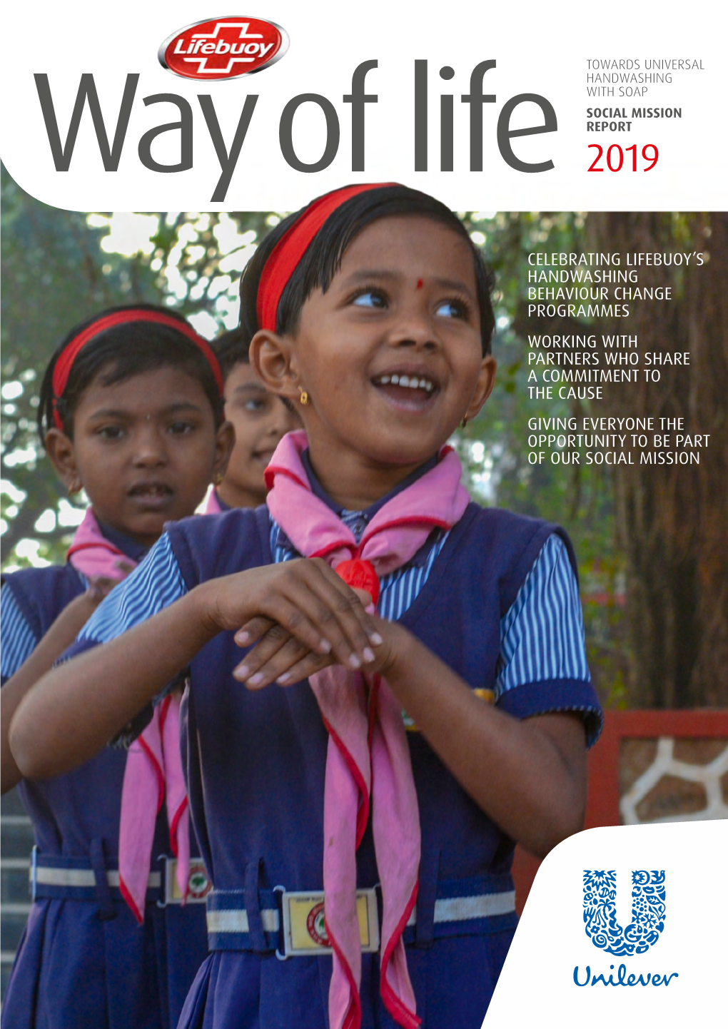 Lifebuoy Way of Life Special Mission Report 2019