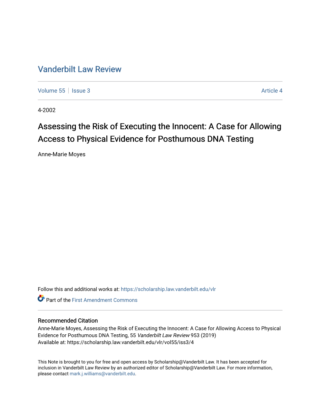 Assessing the Risk of Executing the Innocent: a Case for Allowing Access to Physical Evidence for Posthumous DNA Testing