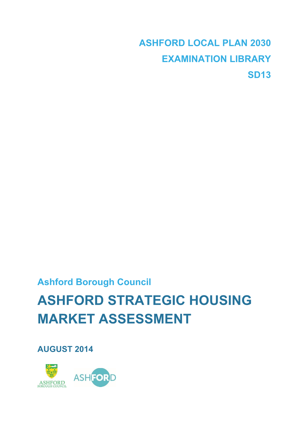 Ashford Strategic Housing Market Assessment