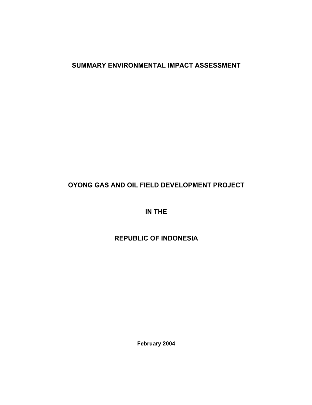 Of the Proposed Oyong Gas and Oil Field Development