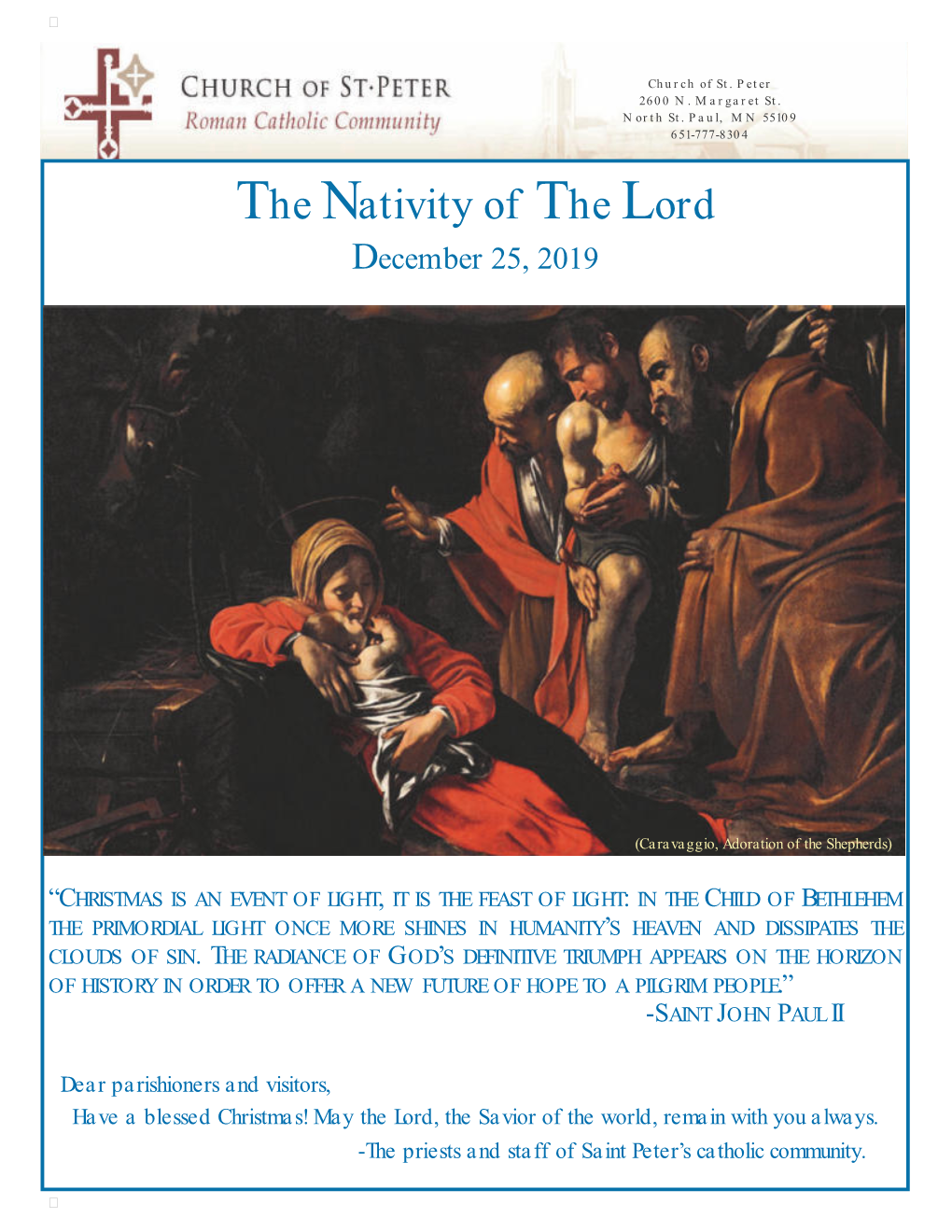 The Nativity of the Lord December 25, 2019