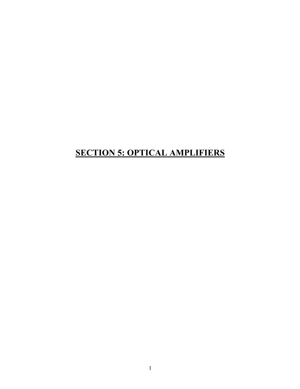 Section 5: Optical Amplifiers