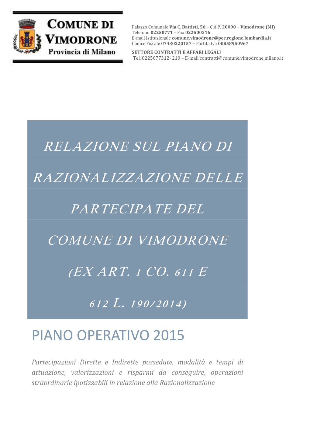 Relazione Sul Piano Di Razionalizzazione Delle