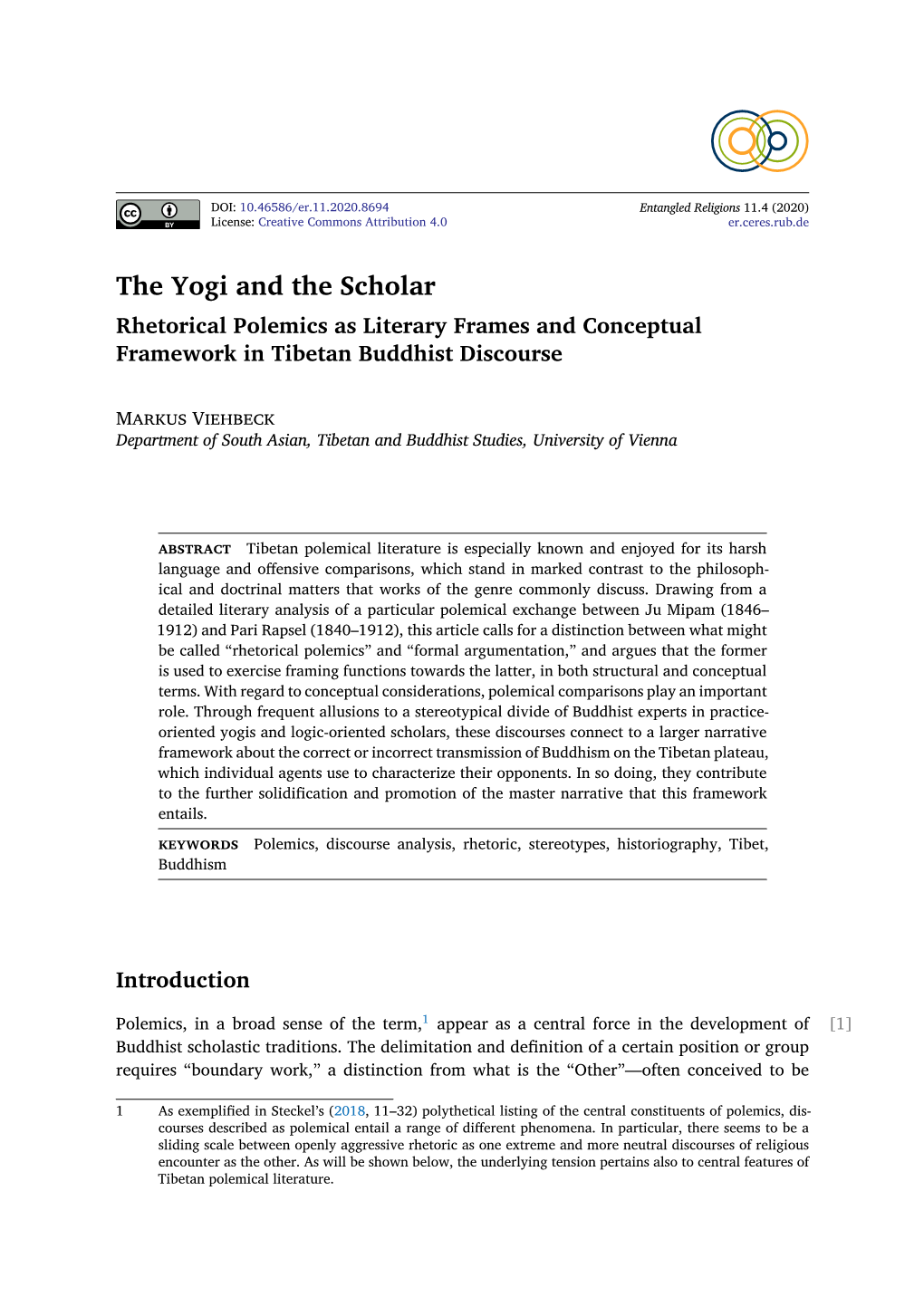 The Yogi and the Scholar Rhetorical Polemics As Literary Frames and Conceptual Framework in Tibetan Buddhist Discourse