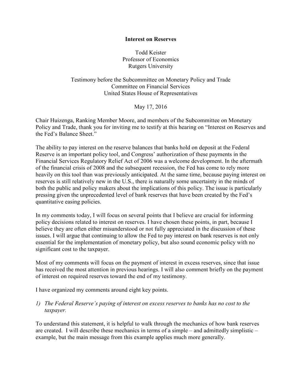 Interest on Reserves Todd Keister Professor of Economics Rutgers