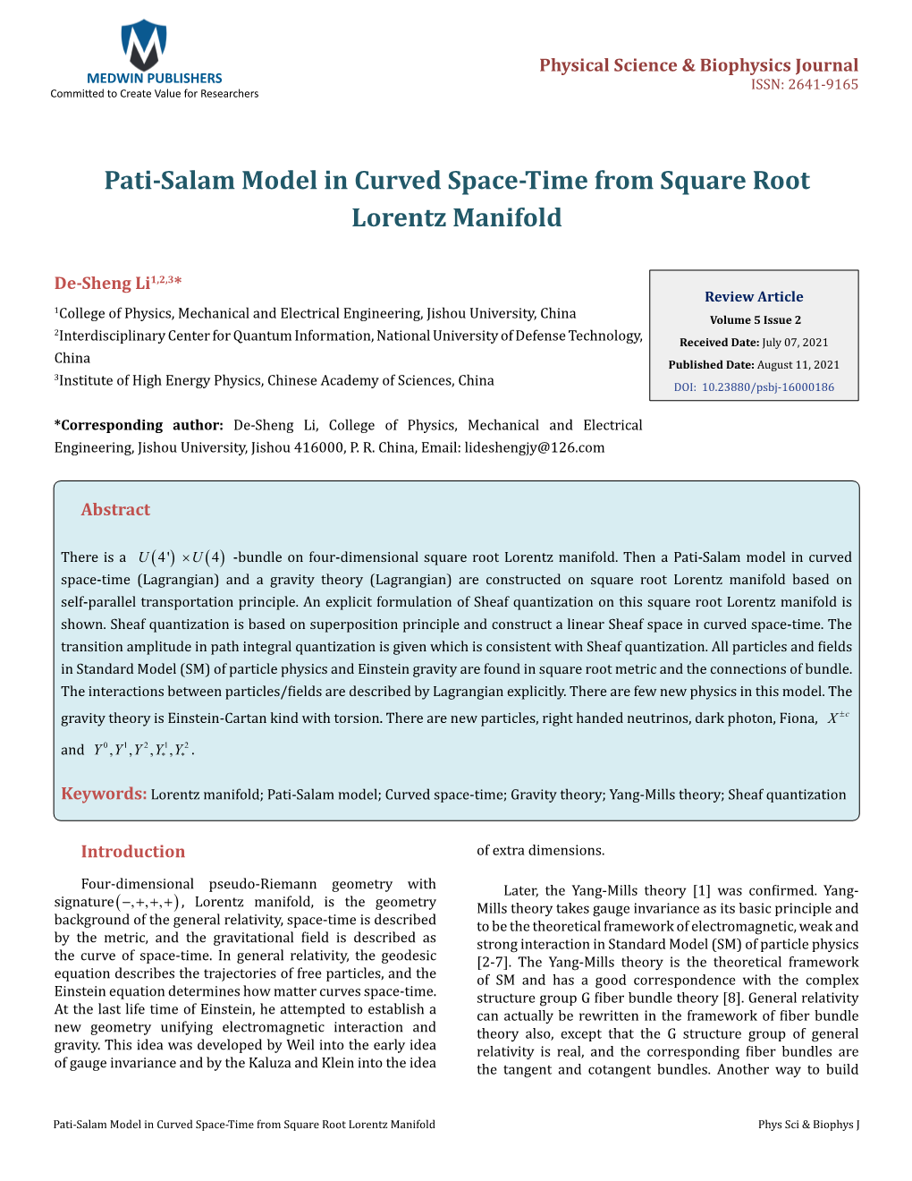 De-Sheng Li. Pati-Salam Model in Curved Space-Time from Square Root Lorentz Manifold