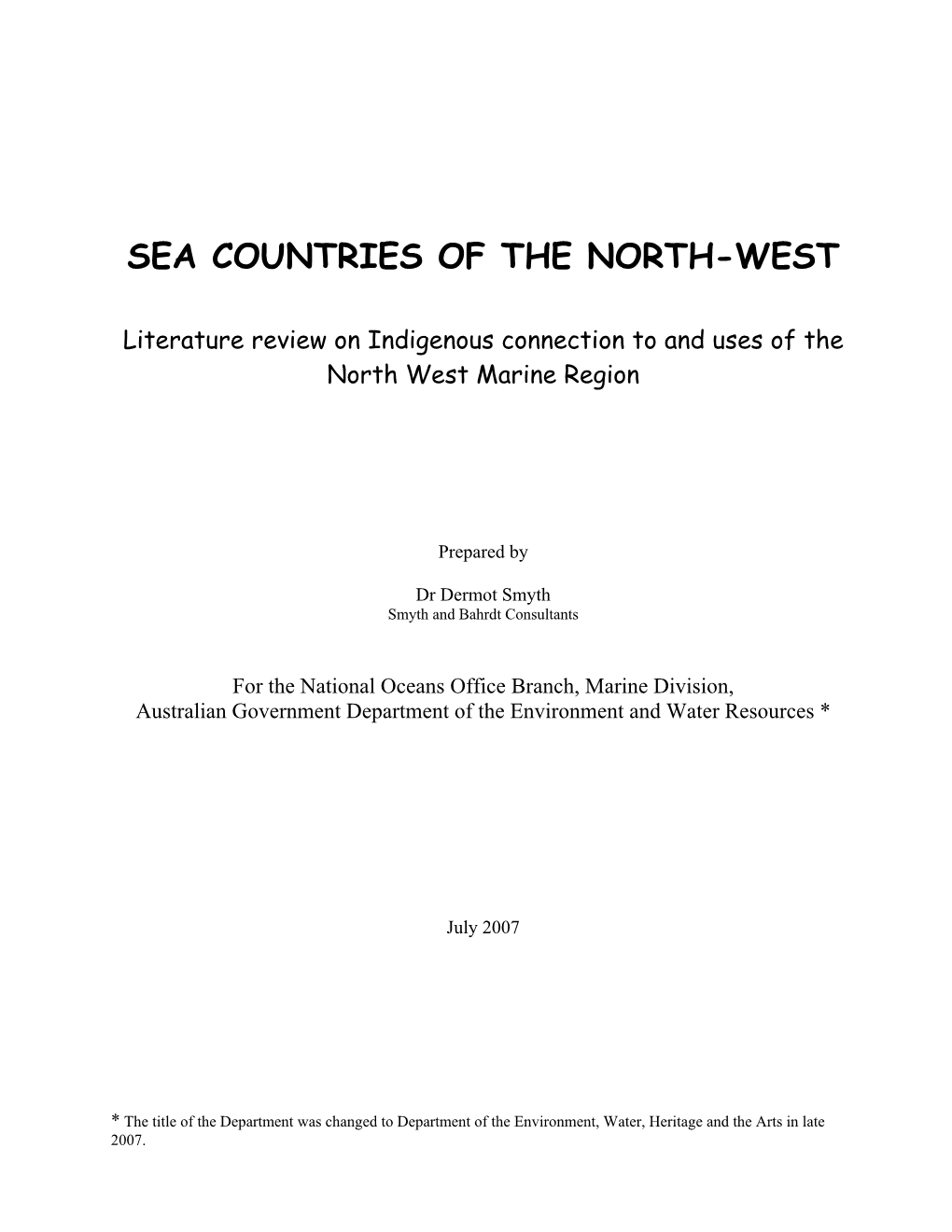 Sea Countries of the North-West: Literature Review on Indigenous