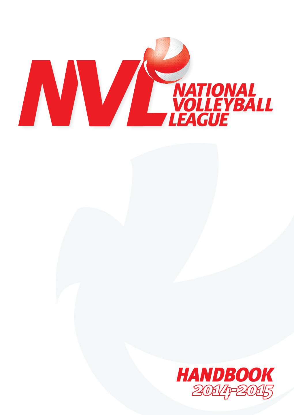 HANDBOOK NVL 2014-15 Season 2 Contents