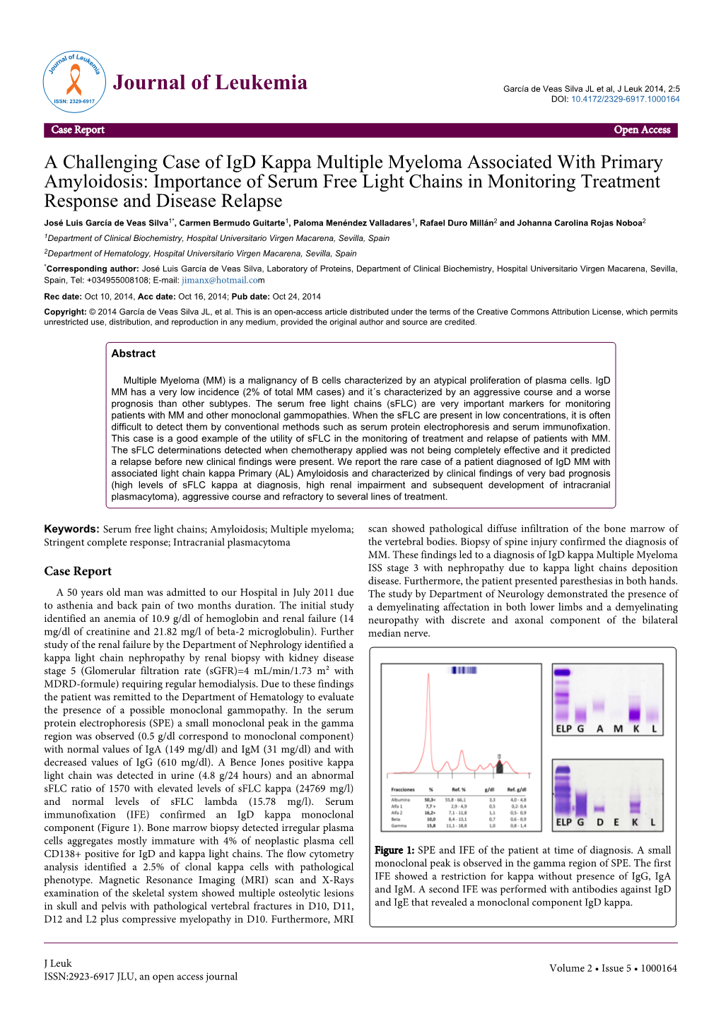 A Challenging Case of Igd Kappa Multiple Myeloma Associated with Primary Amyloidosis: Importance of Serum Free Light Chains in M