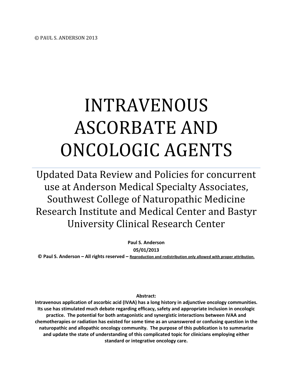 Intravenous Ascorbate and Oncologic Agents