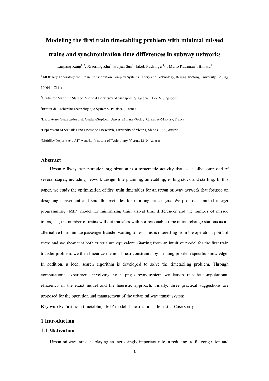 Modeling the First Train Timetabling Problem with Minimal Missed Trains