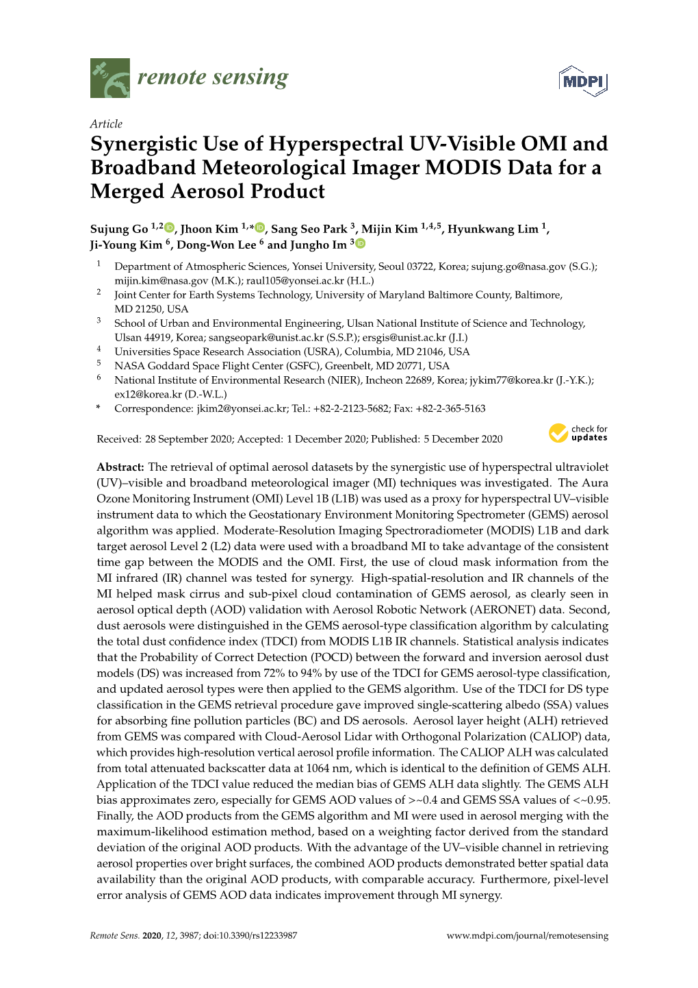 Synergistic Use of Hyperspectral UV-Visible OMI and Broadband Meteorological Imager MODIS Data for a Merged Aerosol Product