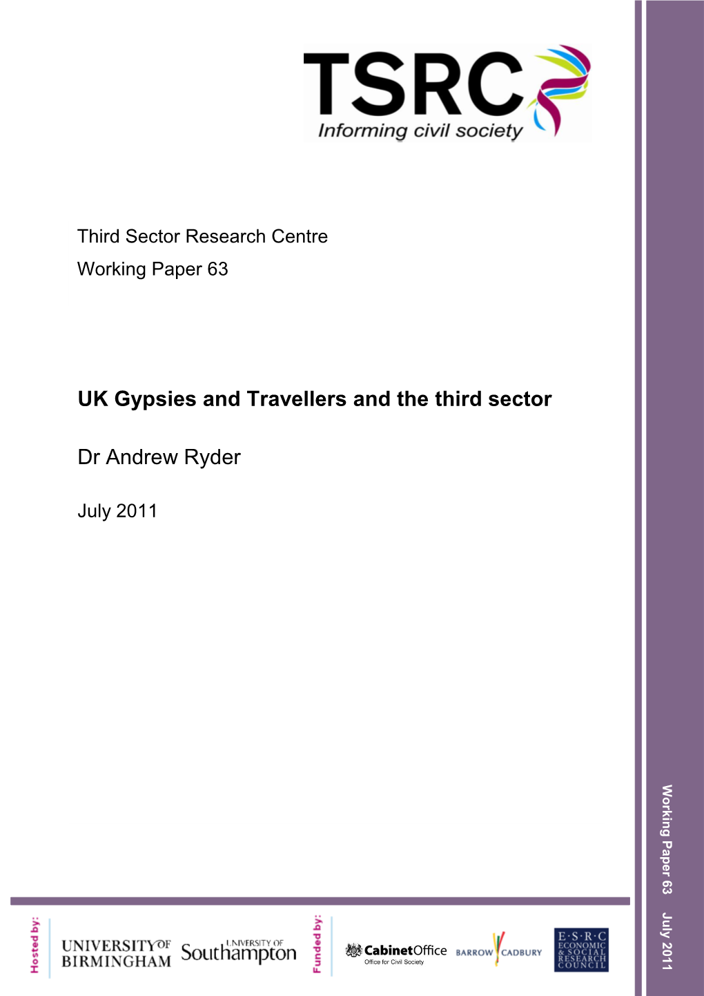 UK Gypsies and Travellers and the Third Sector Dr Andrew Ryder