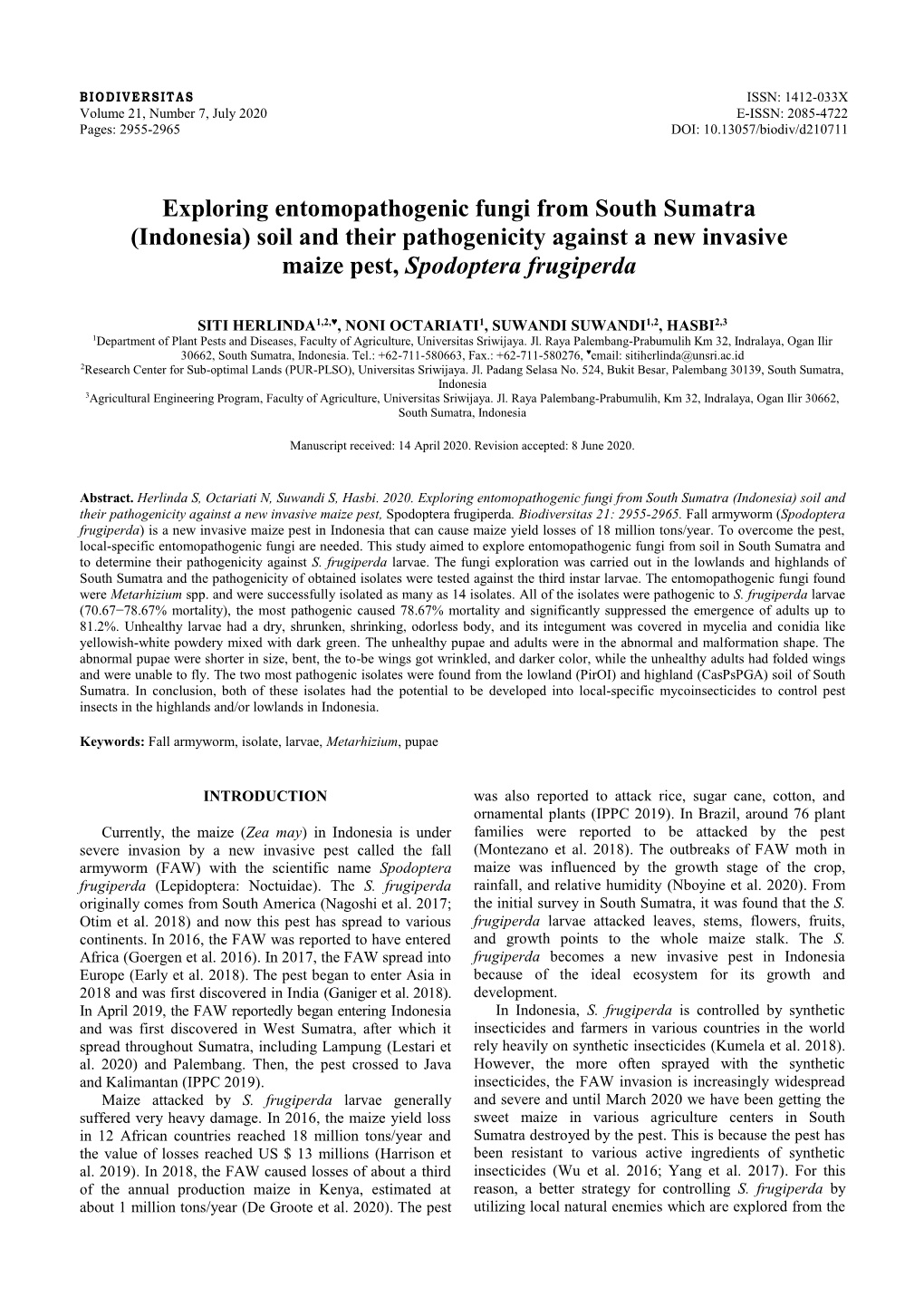 Exploring Entomopathogenic Fungi from South Sumatra (Indonesia) Soil and Their Pathogenicity Against a New Invasive Maize Pest, Spodoptera Frugiperda