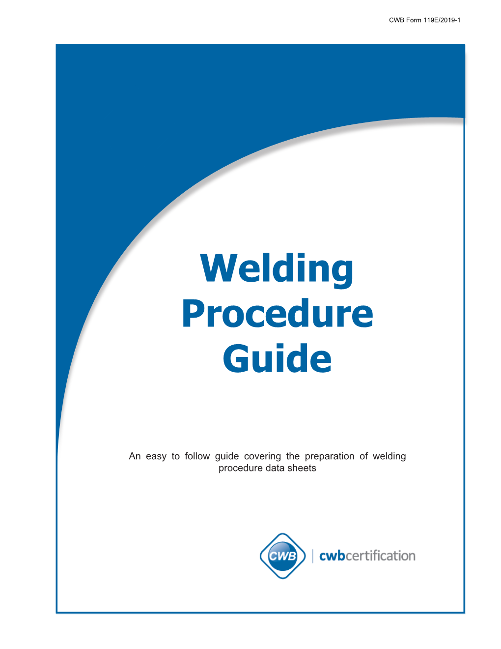 Welding Procedure Guide