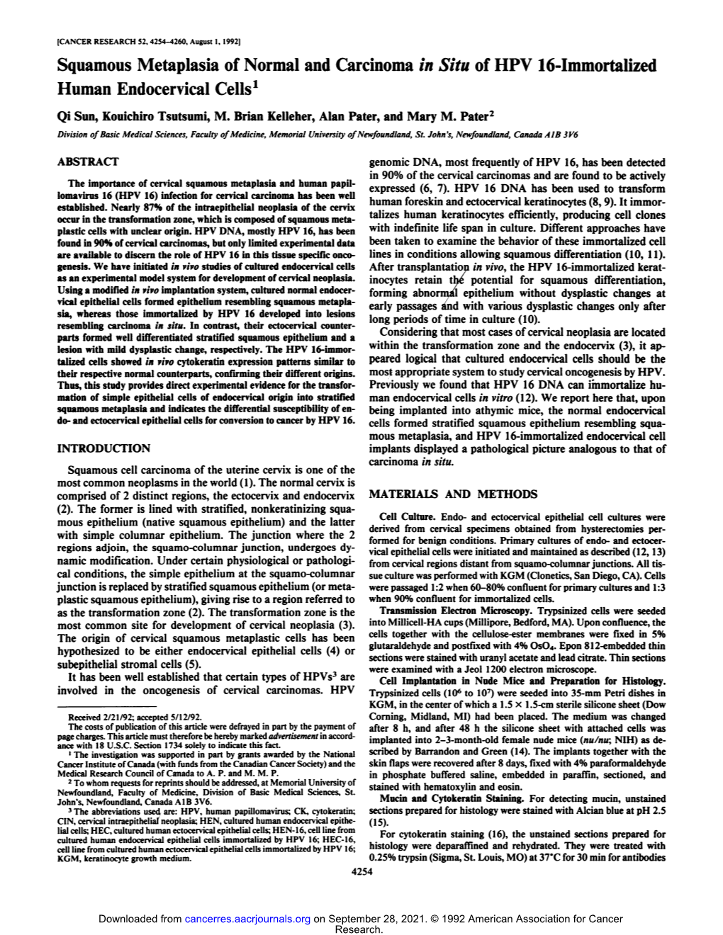 Squamous Metaplasia of Normal and Carcinoma in Situ of HPV 16-Immortalized Human Endocervical Cells1