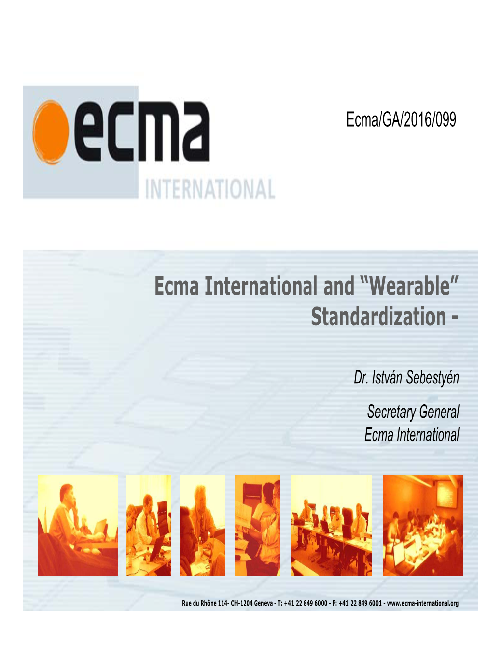Ecma International and “Wearable” Standardization
