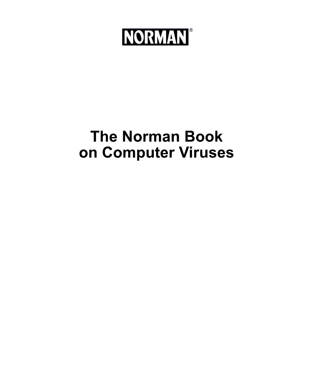 The Norman Book on Computer Viruses Ii Z the Norman Book on Computer Viruses