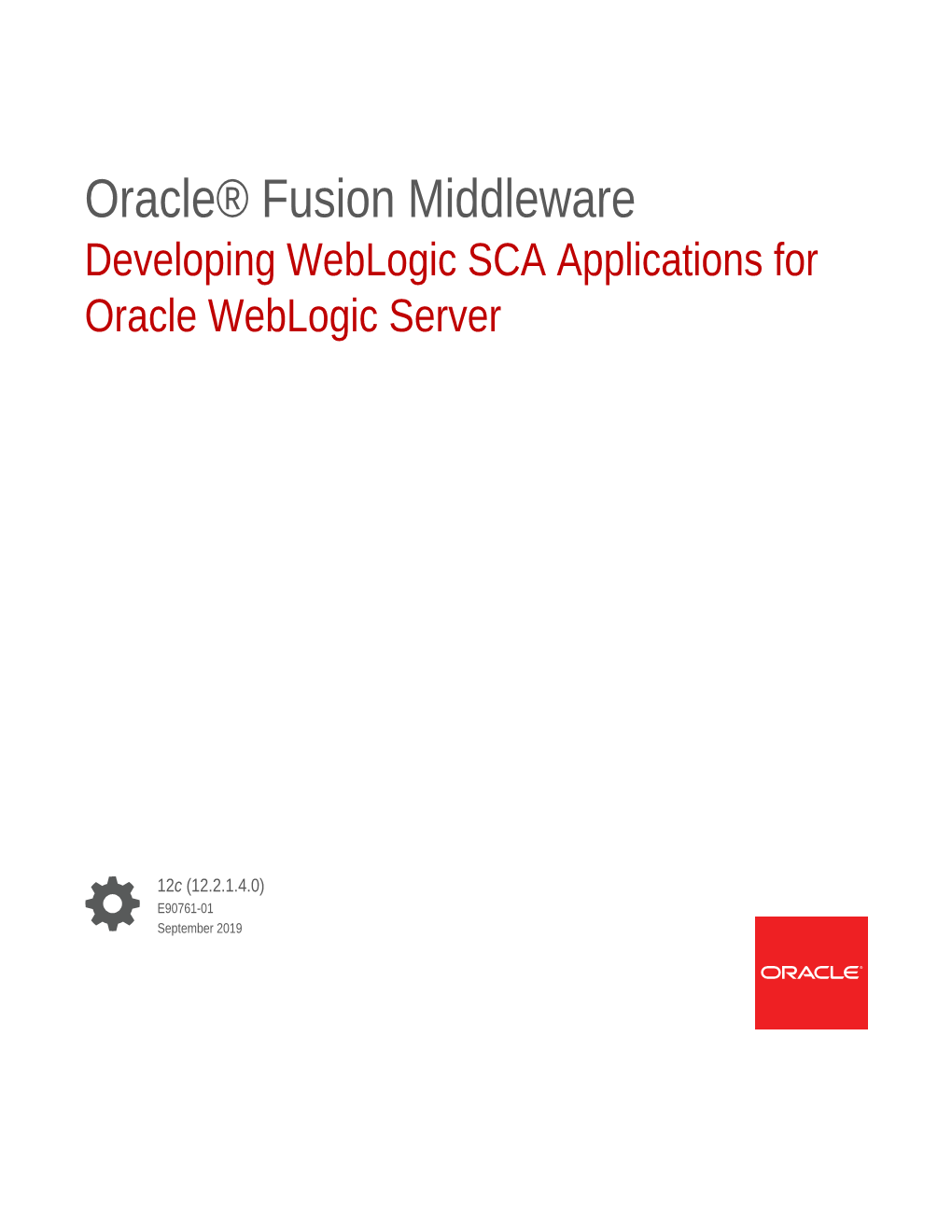 Developing Weblogic SCA Applications for Oracle Weblogic Server