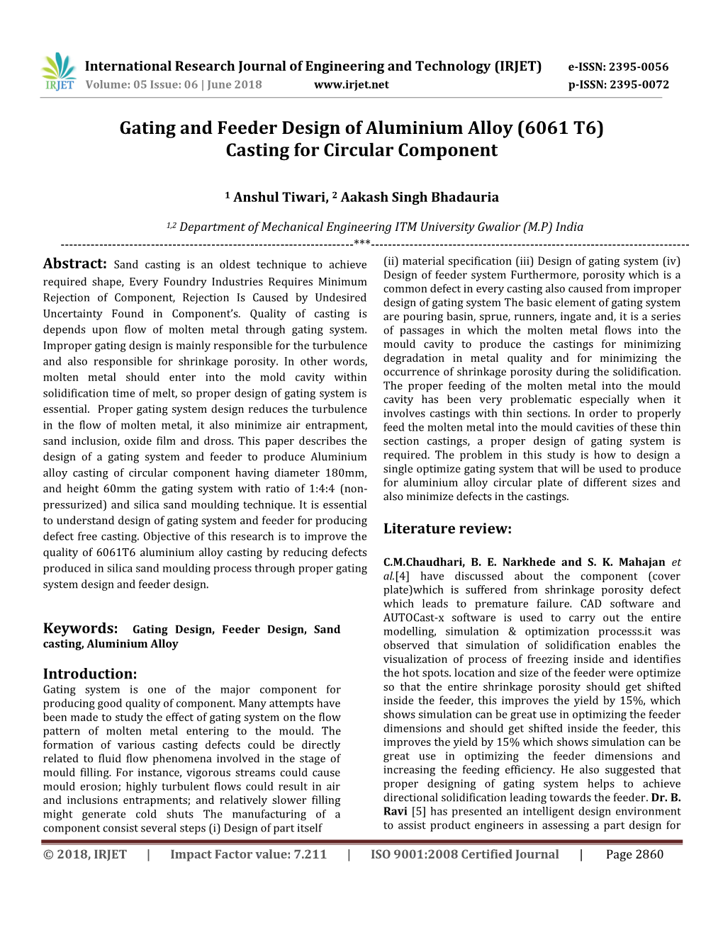 Gating and Feeder Design of Aluminium Alloy (6061 T6) Casting for Circular Component