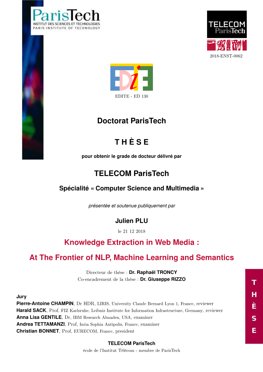 At the Frontier of NLP, Machine Learning and Semantics