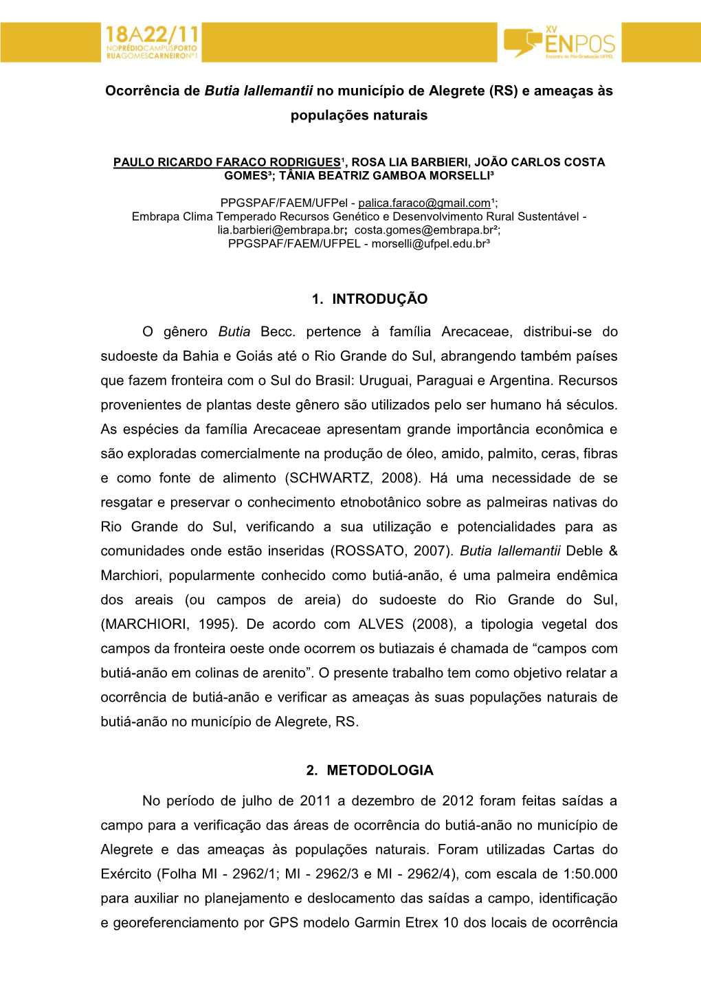 Ocorrência De Butia Lallemantii No Município De Alegrete (RS) E Ameaças Às Populações Naturais