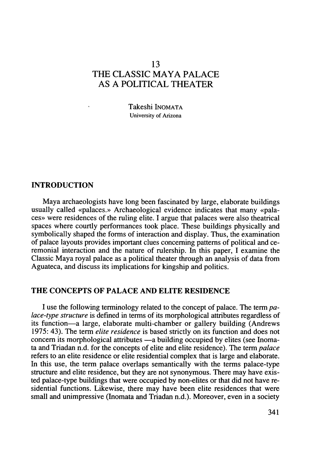 The Classic Maya Palace As a Political Theater