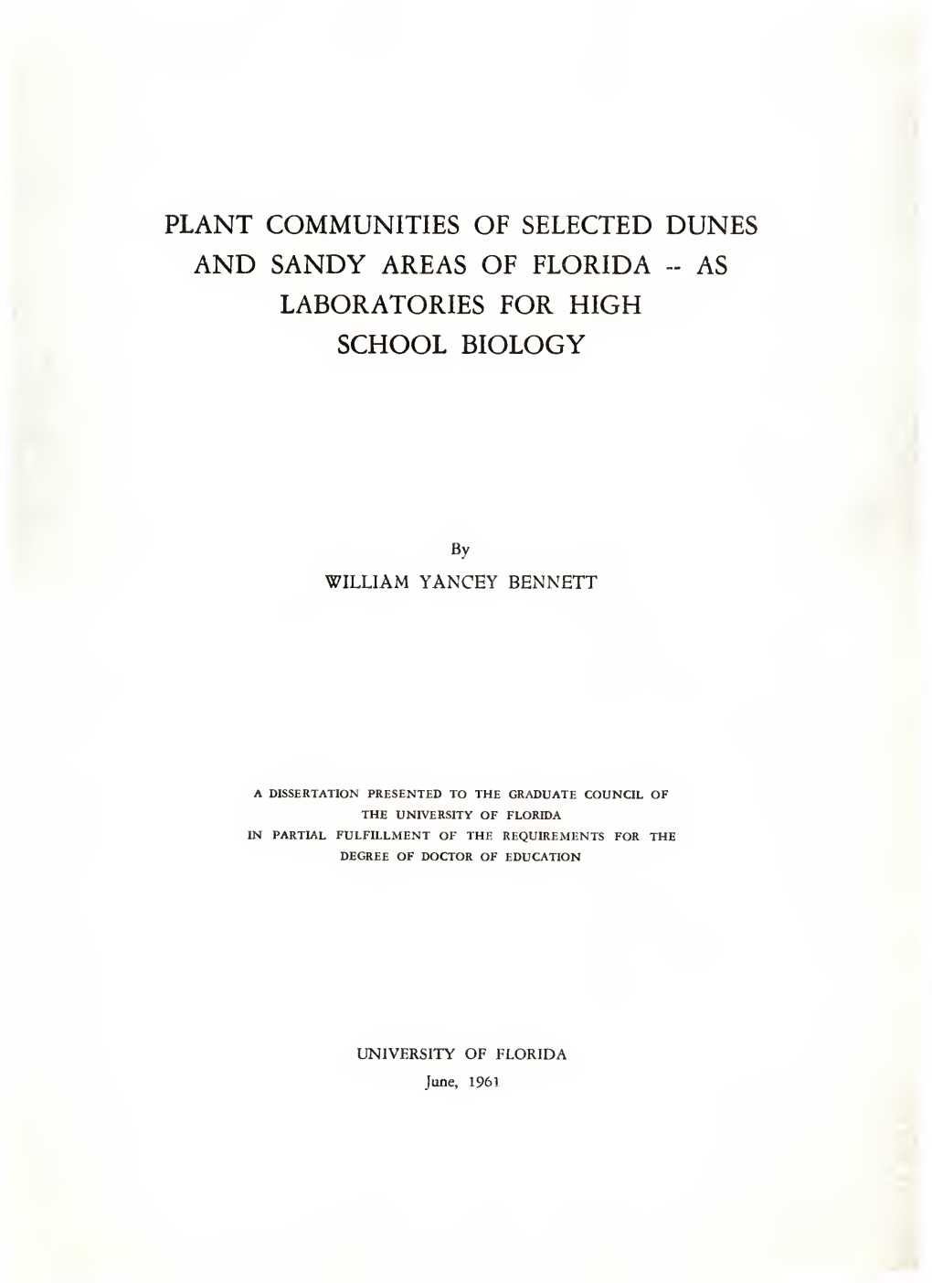 Plant Communities of Selected Dunes and Sandy Areas of Florida - As Laboratories for High School Biology