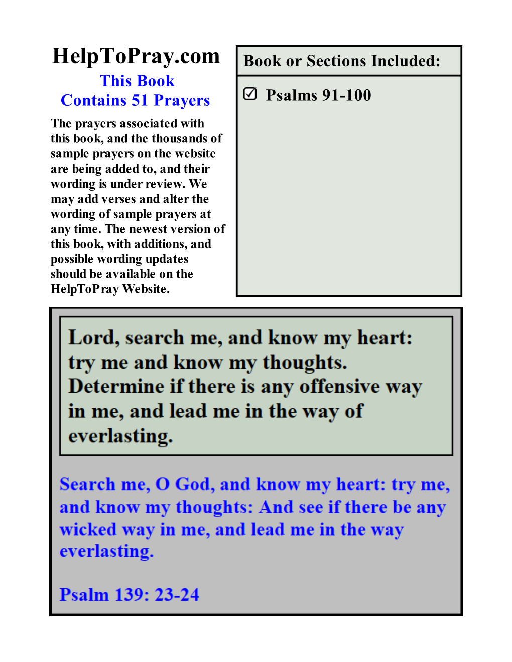 Psalms 91-100 the Prayers Associated with This Book, and the Thousands of Sample Prayers on the Website Are Being Added To, and Their Wording Is Under Review