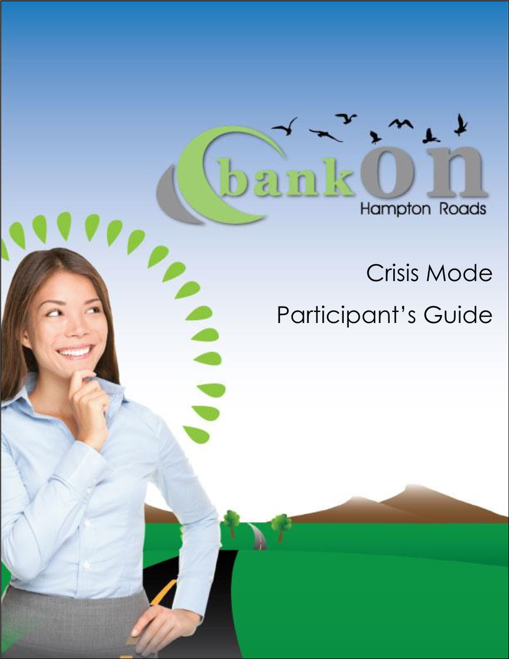 Crisis Mode Participant's Guide