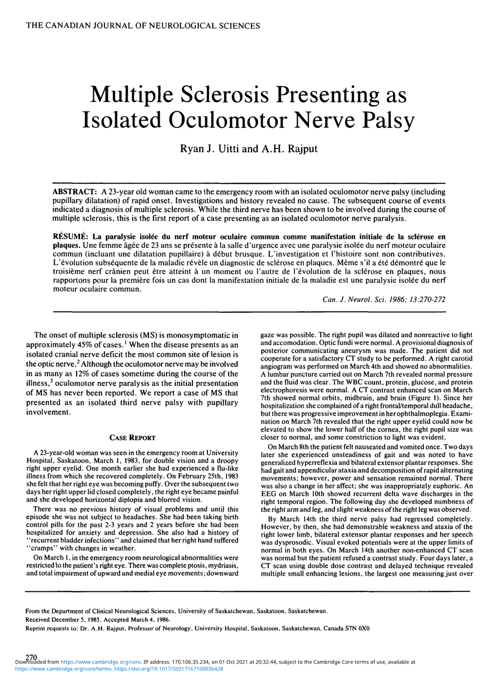 Multiple Sclerosis Presenting As Isolated Oculomotor Nerve Palsy Ryan J