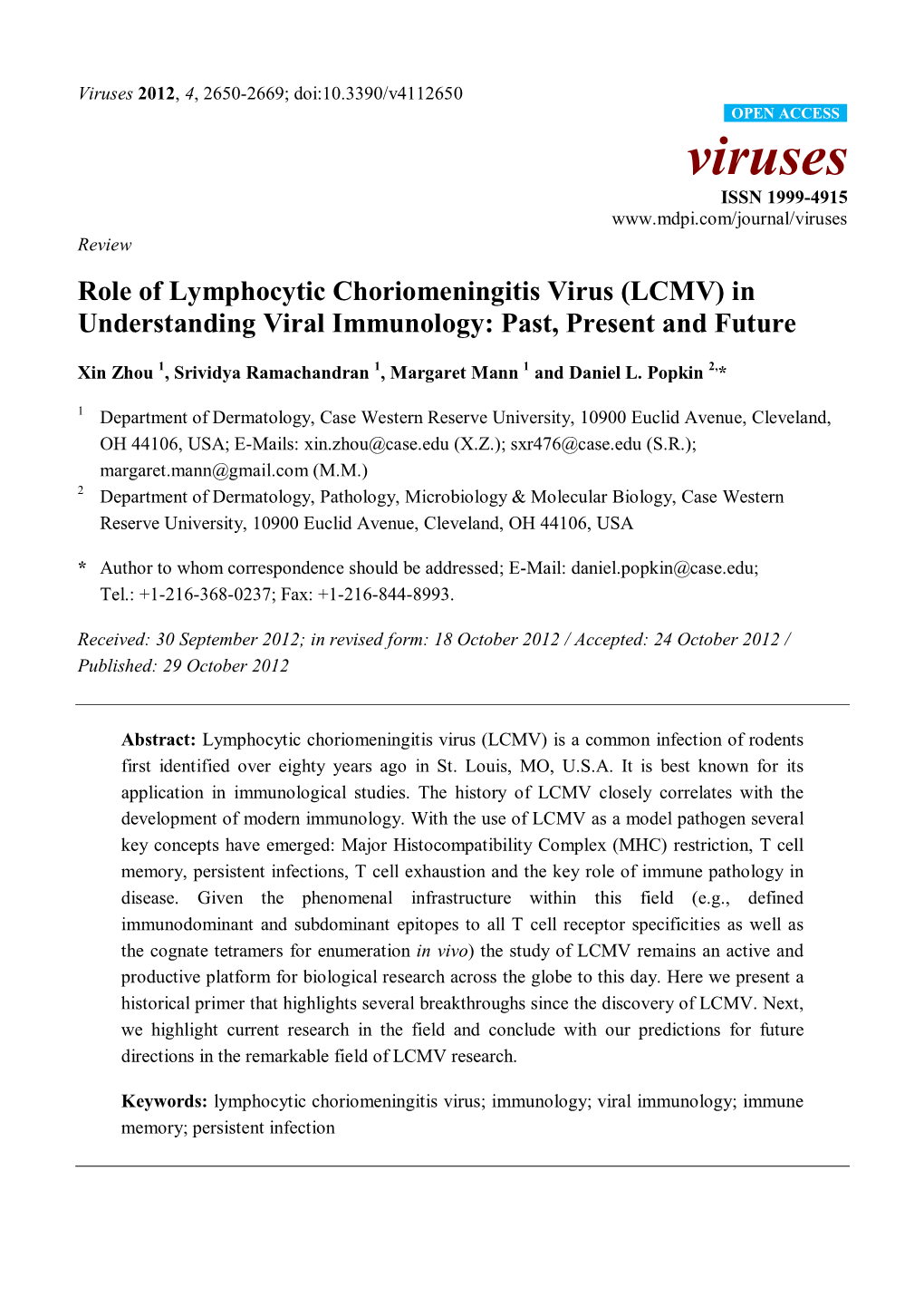 Role of Lymphocytic Choriomeningitis Virus (LCMV) in Understanding Viral Immunology: Past, Present and Future