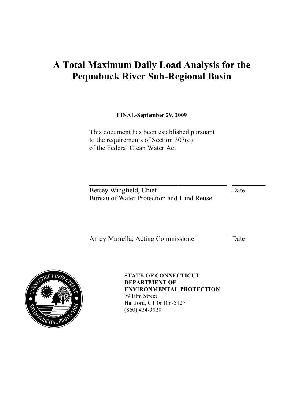 A Total Maximum Daily Load Analysis for the Quinnipiac River Regional