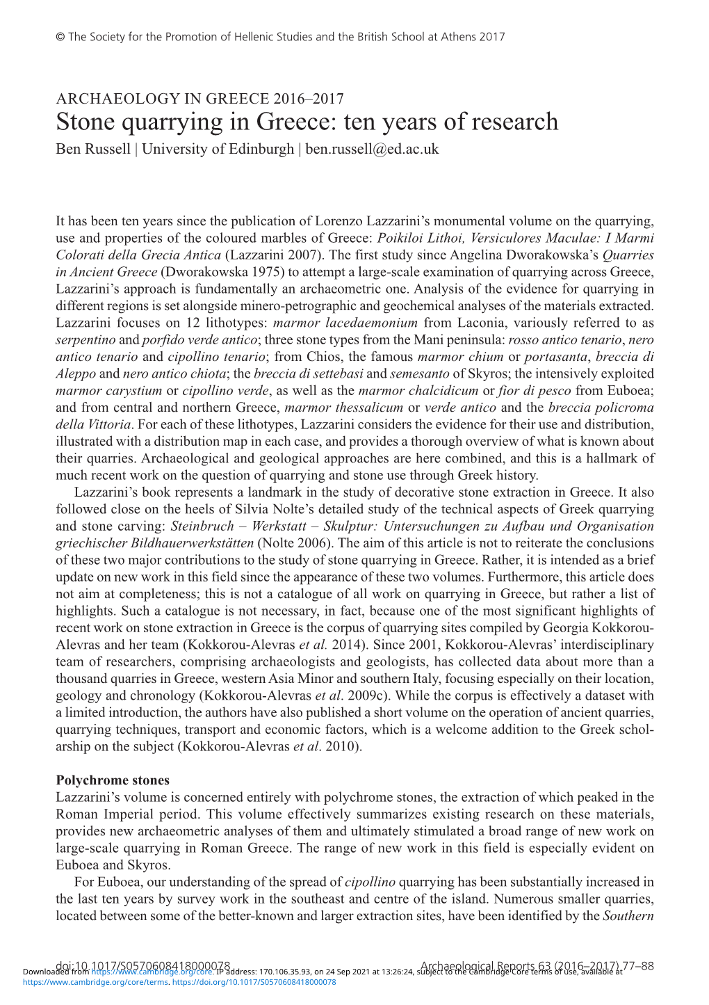 Stone Quarrying in Greece: Ten Years of Research Ben Russell | University of Edinburgh | Ben.Russell@Ed.Ac.Uk