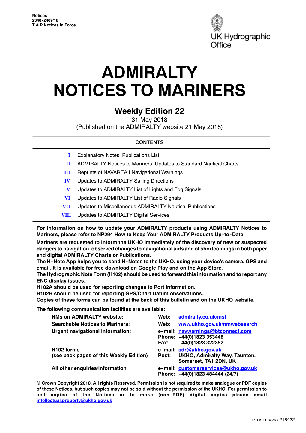 ADMIRALTY NOTICES to MARINERS Weekly Edition 22 31 May 2018 (Published on the ADMIRALTY Website 21 May 2018)