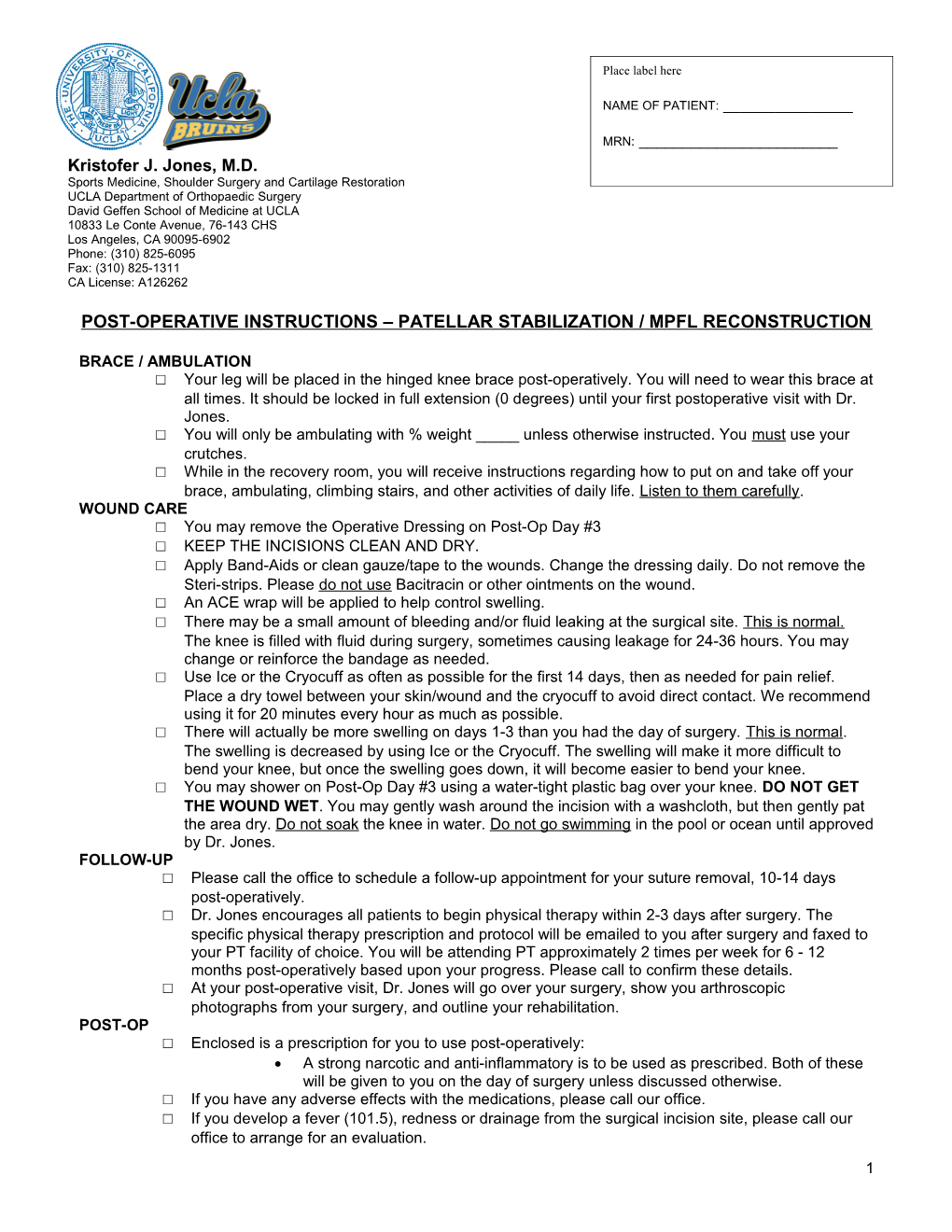 Post-Operative Instructions Patellar Stabilization / Mpfl Reconstruction