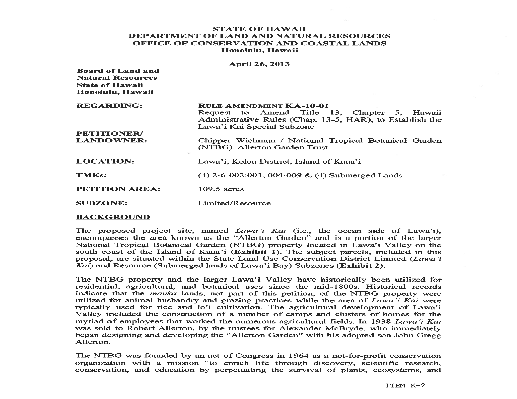 STATE of HAWAII DEPARTMENT of LAND and NATURAL RESOURCES OFFICE of CONSERVATION and COASTAL LANDS Honolulu, Hawaii