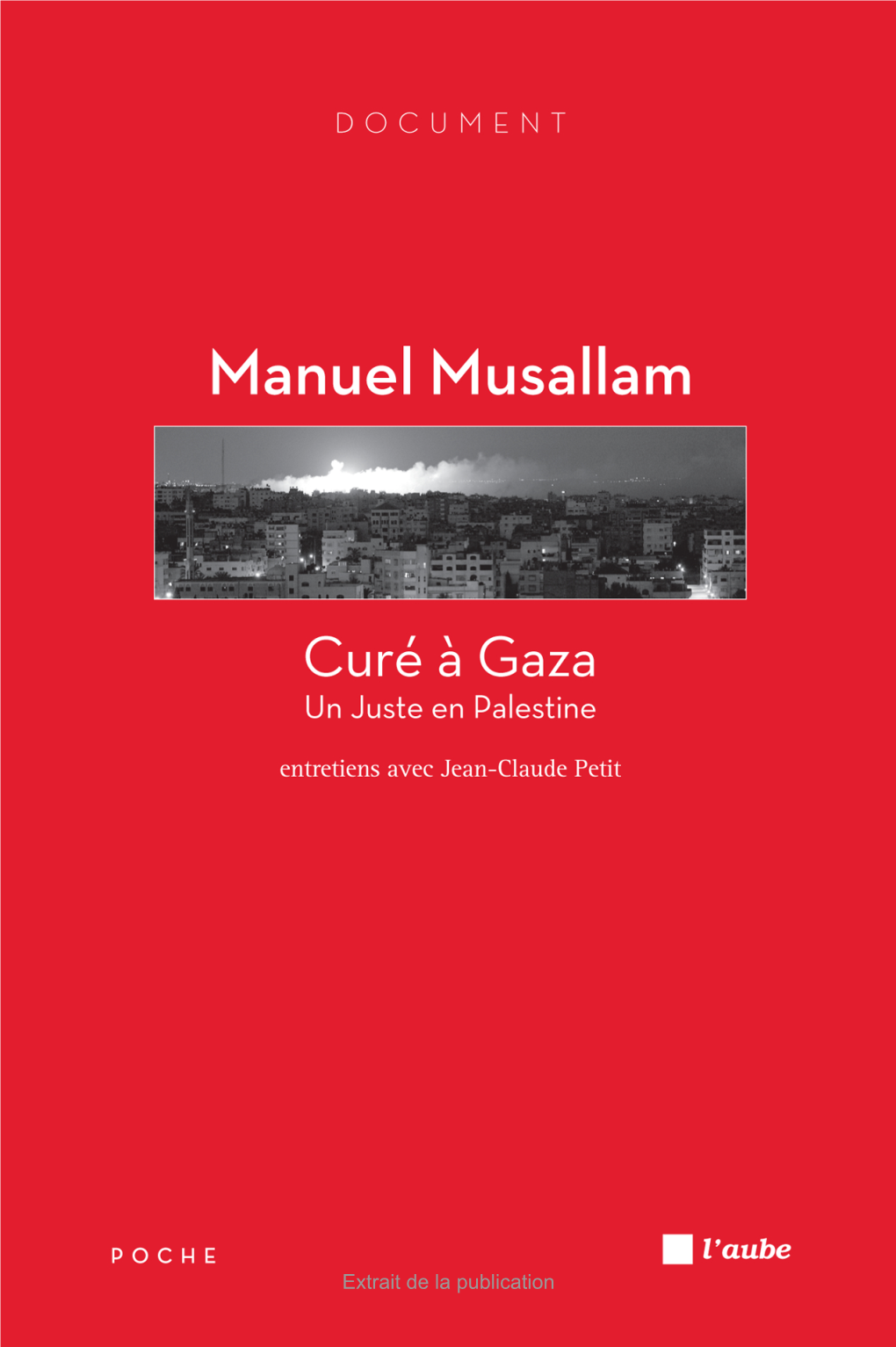 Curé À Gaza.Inddgaza.Indd 1 112/05/112/05/11 12:4112:41 Extrait De La Publication