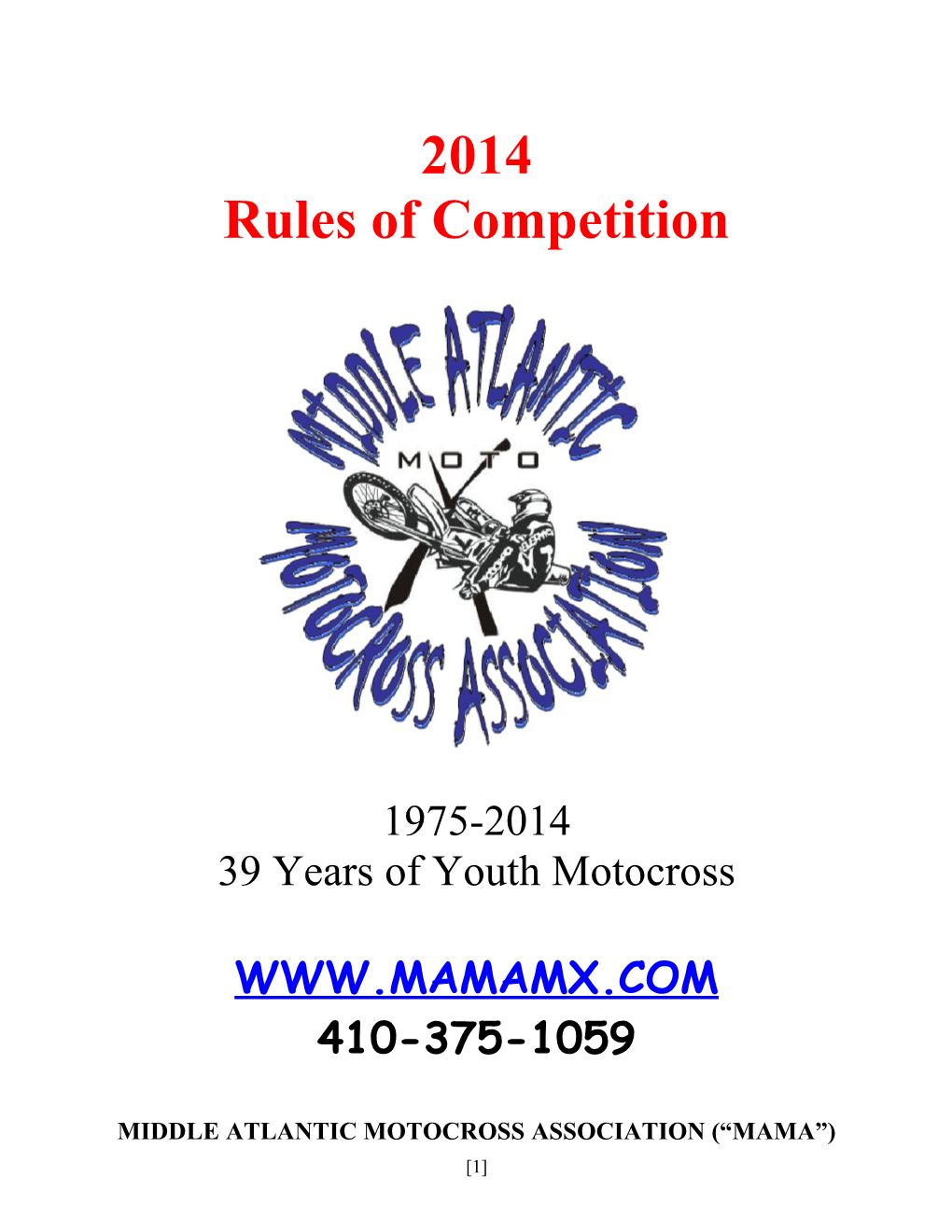 Middle Atlantic Motocross Association ( Mama )