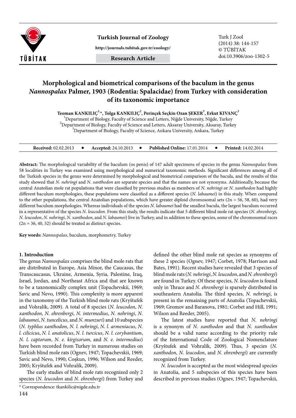 Rodentia: Spalacidae) from Turkey with Consideration of Its Taxonomic Importance