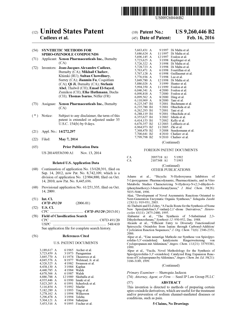 (12) United States Patent (10) Patent No.: US 9.260,446 B2 Cadieux Et Al