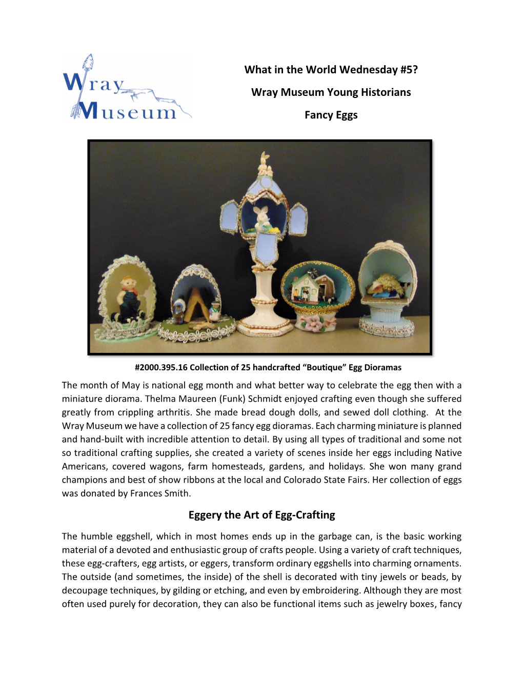 What in the World Wednesday #5? Wray Museum Young Historians Fancy Eggs
