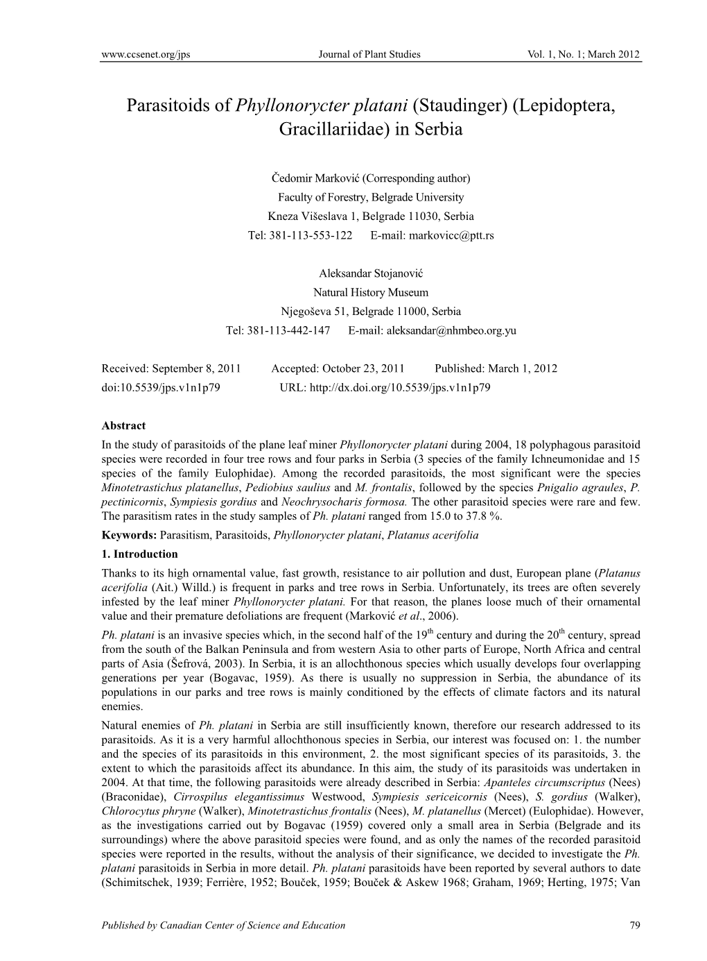 Parasitoids of Phyllonorycter Platani (Staudinger) (Lepidoptera, Gracillariidae) in Serbia