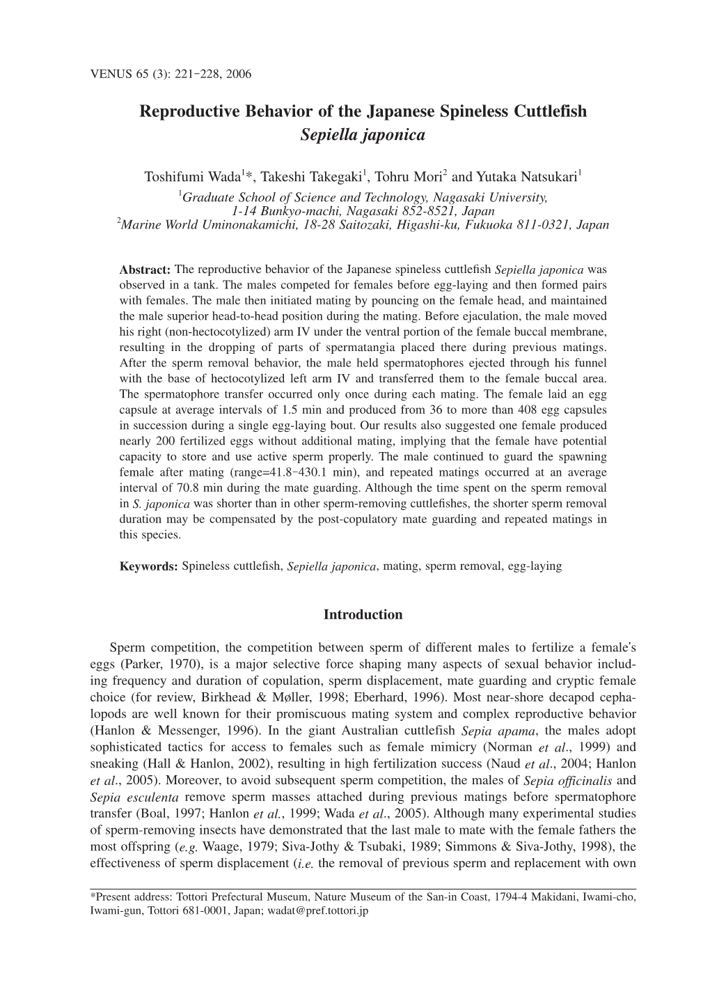 Reproductive Behavior of the Japanese Spineless Cuttlefish Sepiella Japonica