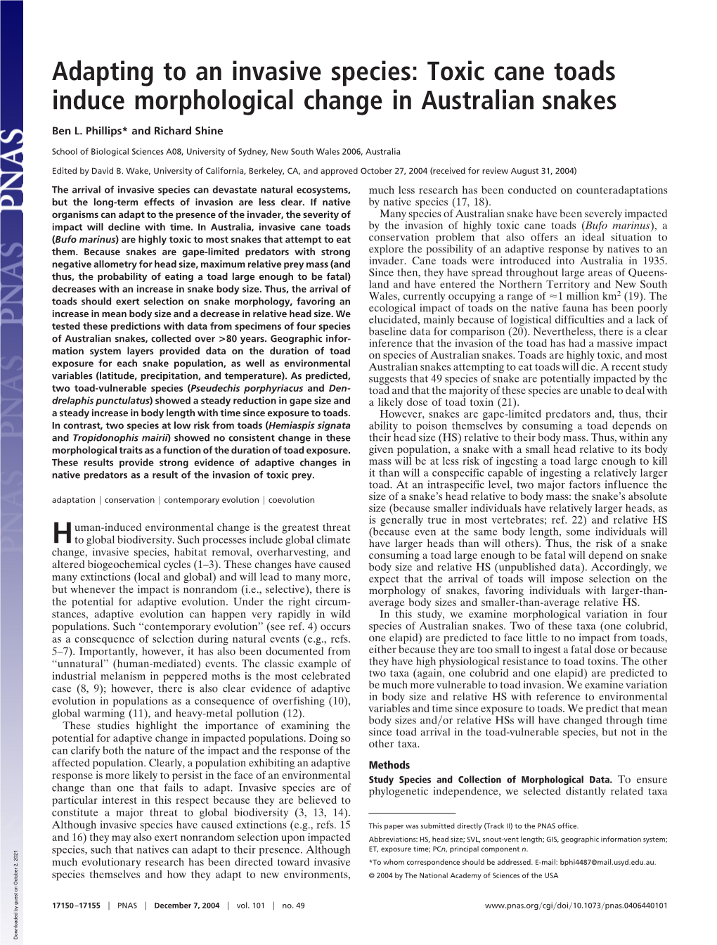 Adapting to an Invasive Species: Toxic Cane Toads Induce Morphological Change in Australian Snakes