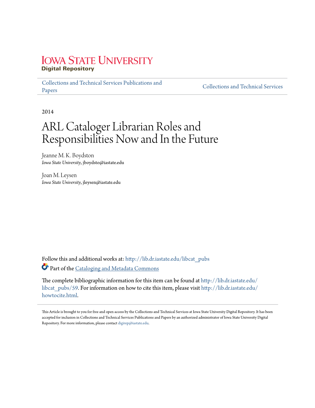 ARL Cataloger Librarian Roles and Responsibilities Now and in the Future Jeanne M