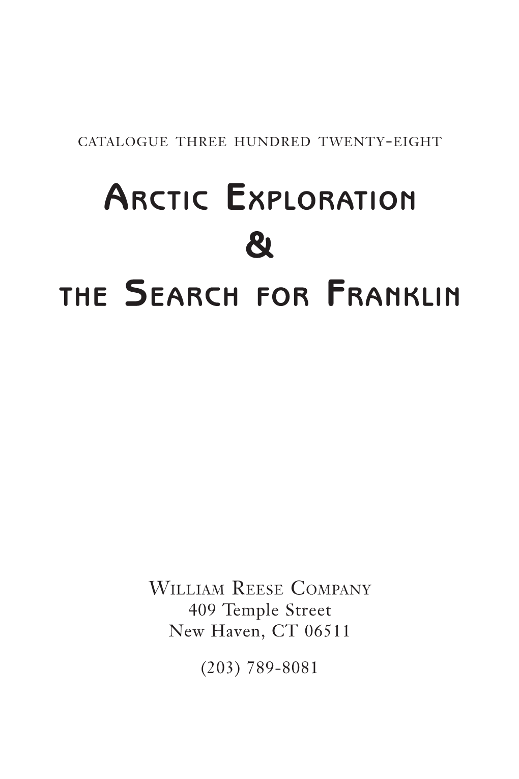 ARCTIC Exploration the SEARCH for FRANKLIN